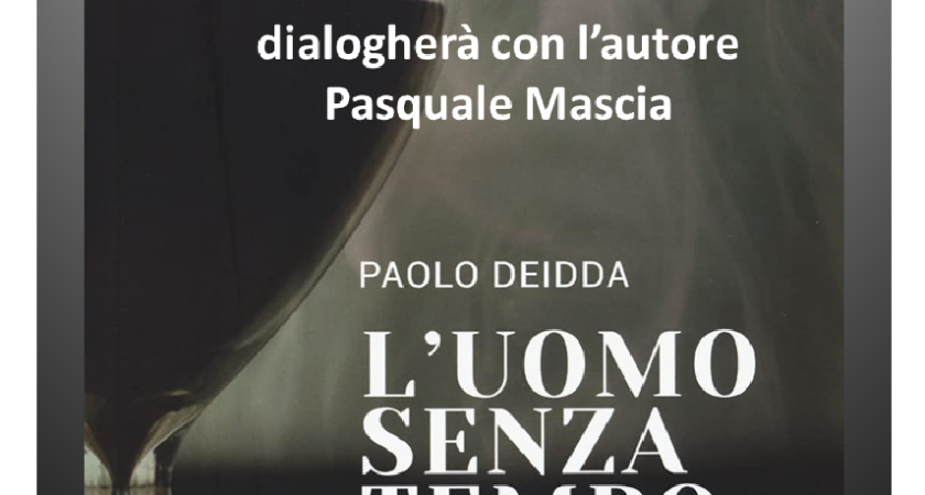 Presentazione del libro “L’uomo senza tempo” di Paolo Deidda