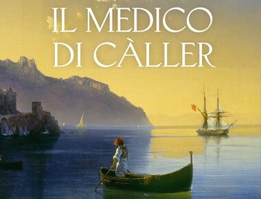 Presentazione del libro “Il medico di Càller”
