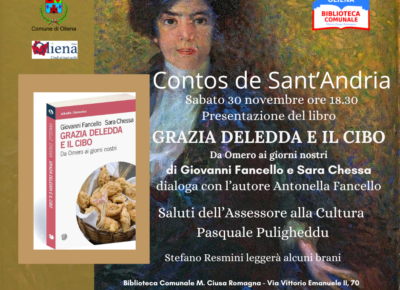 Presentazione del libro ”Grazia Deledda e il cibo, da Omero ai giorni nostri”, di Giovanni Fancello e Sara Chessa.