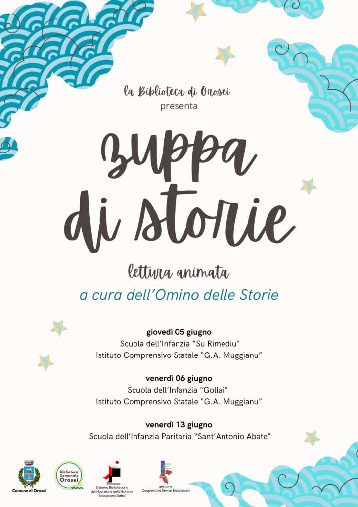 Locandina letture animate dedicate alla Scuola dell'Infanzia di Orosei "Zuppa di storie" a cura dell'Omino delle Storie Francesco Moroni