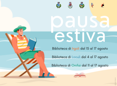 Pausa Estiva 2025 – Biblioteca Associata di Irgoli, Loculi e Onifai